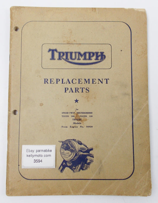 1956 REPLACEMENT PARTS LIST TRIUMPH 5T 6T T100 T110 TR5 TR6 FROM ENGINE No 70930 - MotoRaider