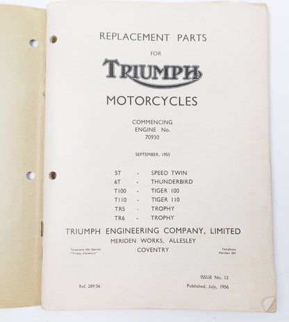 1956 REPLACEMENT PARTS LIST TRIUMPH 5T 6T T100 T110 TR5 TR6 FROM ENGINE No 70930 - MotoRaider