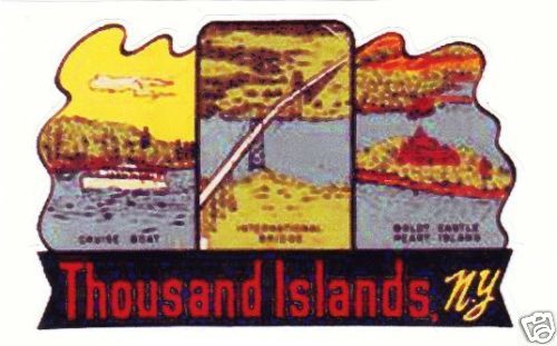 1950's THOUSAND ISLANDS STICKER Buick Ford Chevrolet GM - MotoRaider