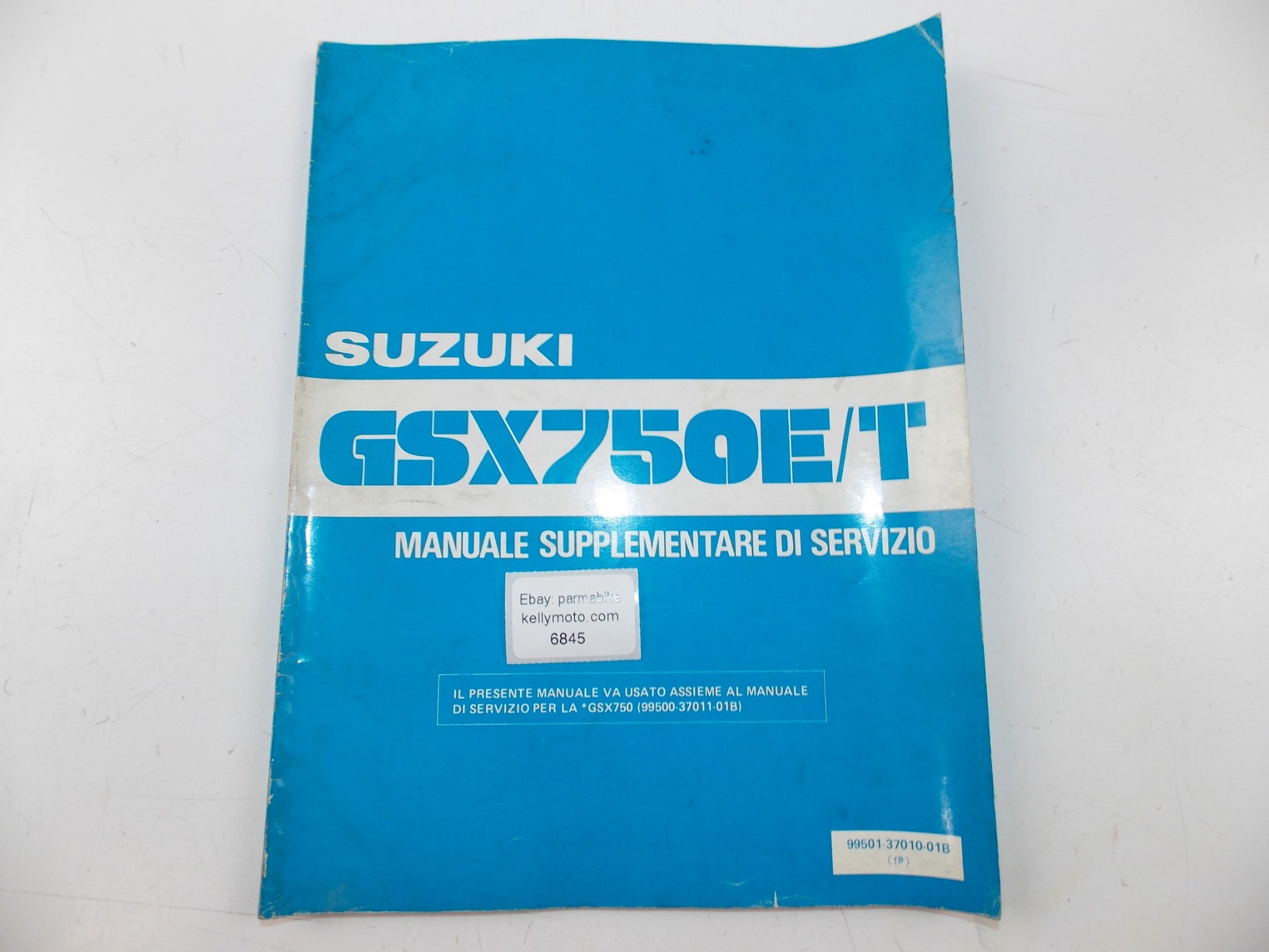 08/1982 SUPPLEMENT SERVICE MANUAL BOOK SUZUKI GSX750E/T ITALIAN 99501-37010-01B - MotoRaider