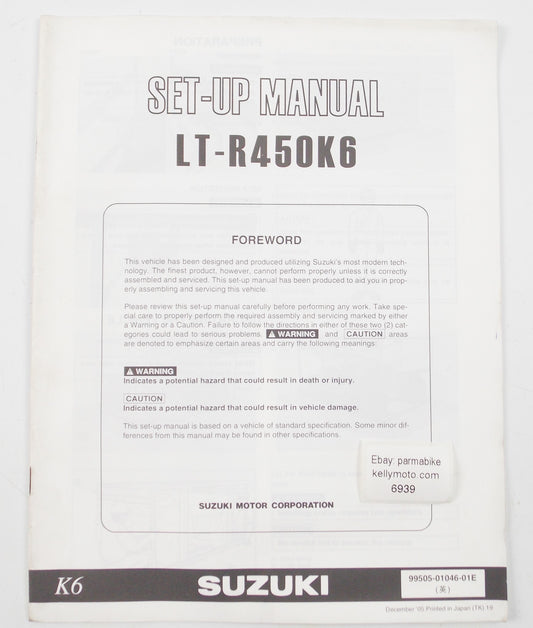 SUZUKI LT-R450K6 SET-UP MANUAL ASSEMBLY BOOKLET ENGLISH 99505-01046-01E - MotoRaider