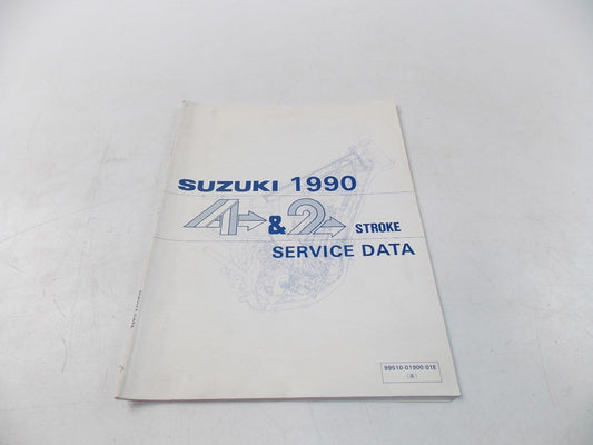 NEW SUZUKI 1990 SERVICE DATA MANUAL BOOK 4&2 STROKE ENGLISH  99510-01900-01E - MotoRaider