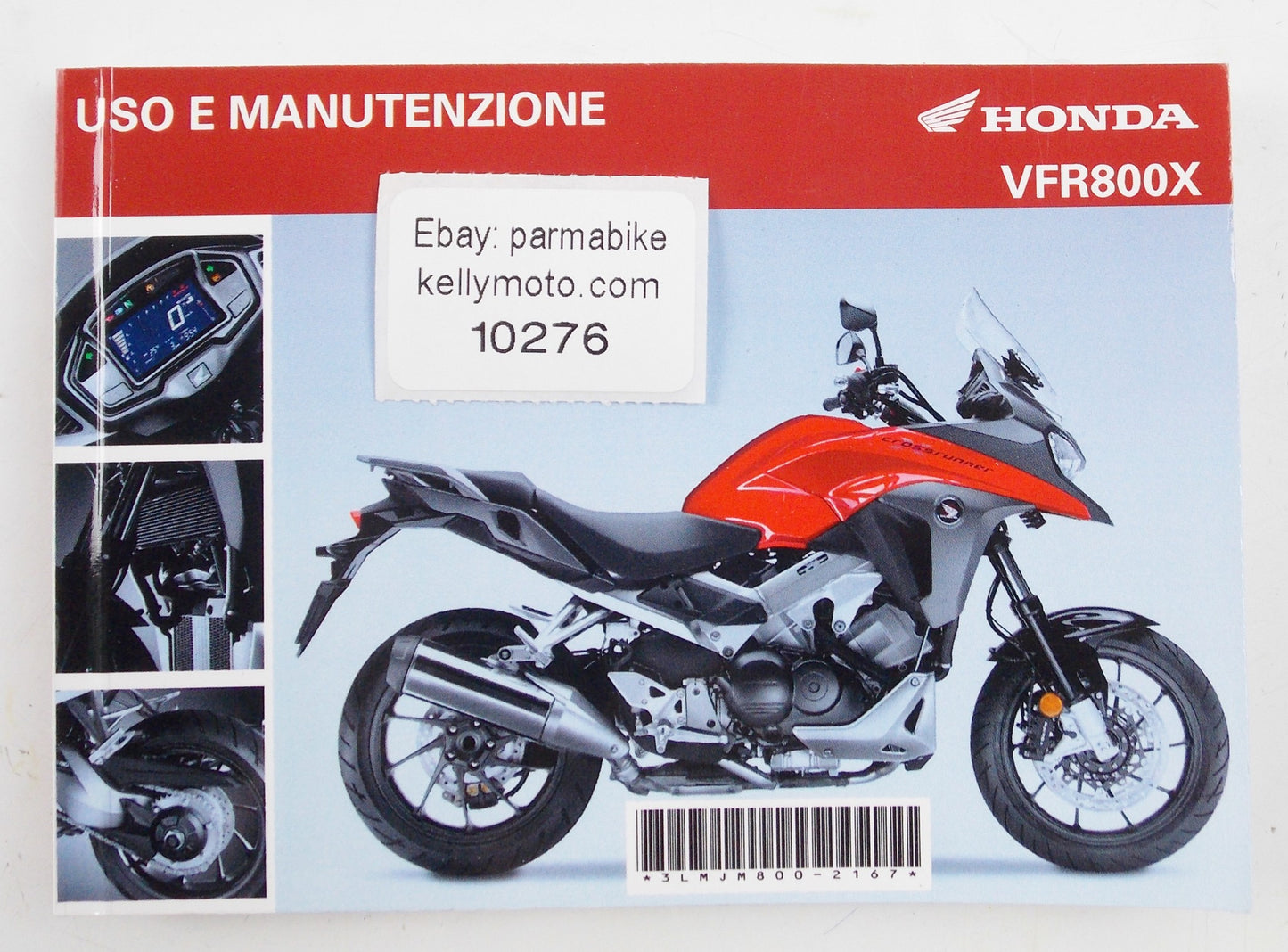 HONDA VFR800X USE MAINTENANCE OWNER BOOK MANUAL ITALIAN 137 PAGES - MotoRaider