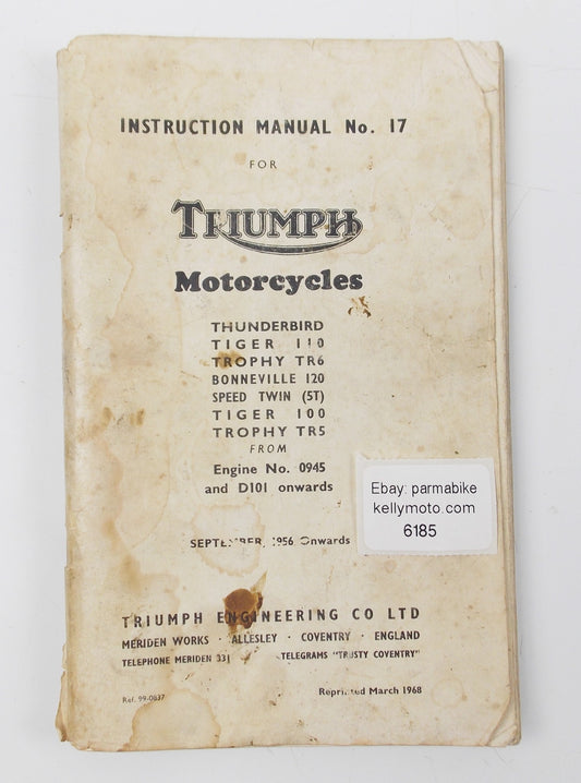 1956 TRIUMPH THUNDERBIRD TIGER 110 TRHOPHY TR6/BONNEVILLE 120 INSTRUCTION MANUAL - MotoRaider