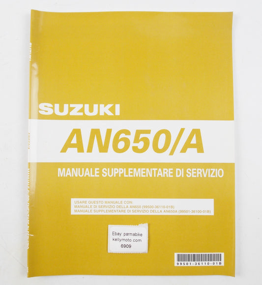 SUZUKI 2005 AN650/A SUPPLEMENTARY SERVICE MANUAL BOOK ITALIAN 99501-36110-01B - MotoRaider