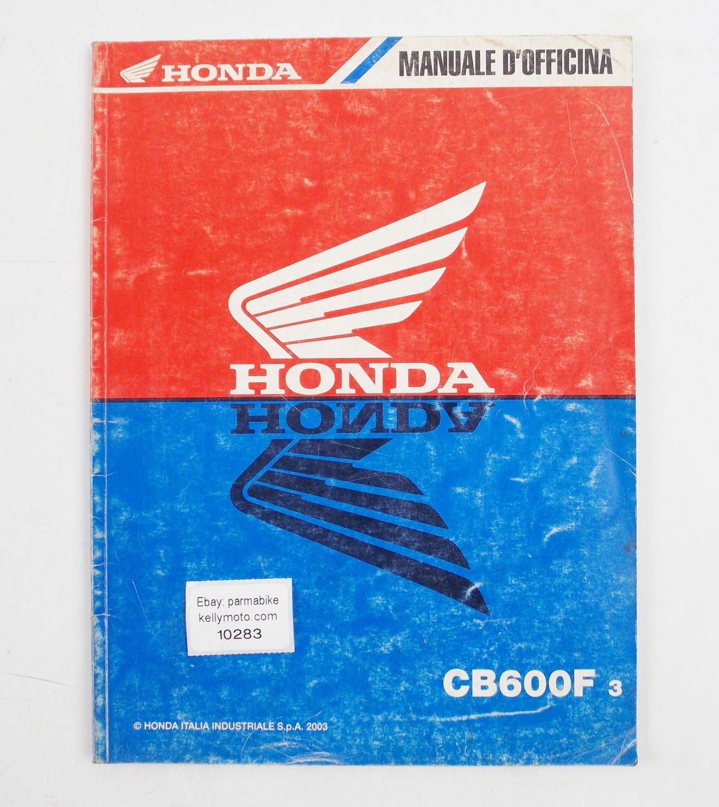 HONDA 2003 CB600F3 WORKSHOP MANUAL REPAIR BOOK ITALIAN - MotoRaider