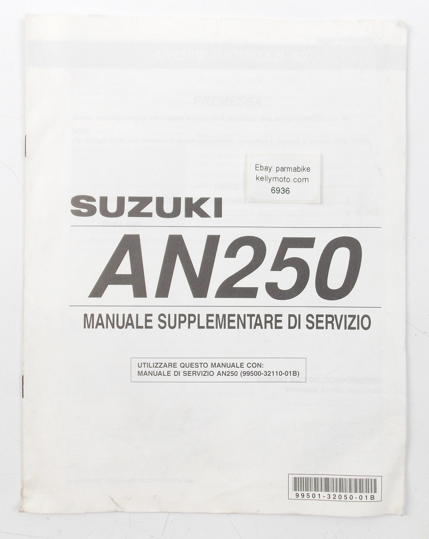 SUZUKI AN250 SUPPLEMENT SERVICE MANUAL REPAIR BOOK ITALIAN 99501-32050-01B - MotoRaider