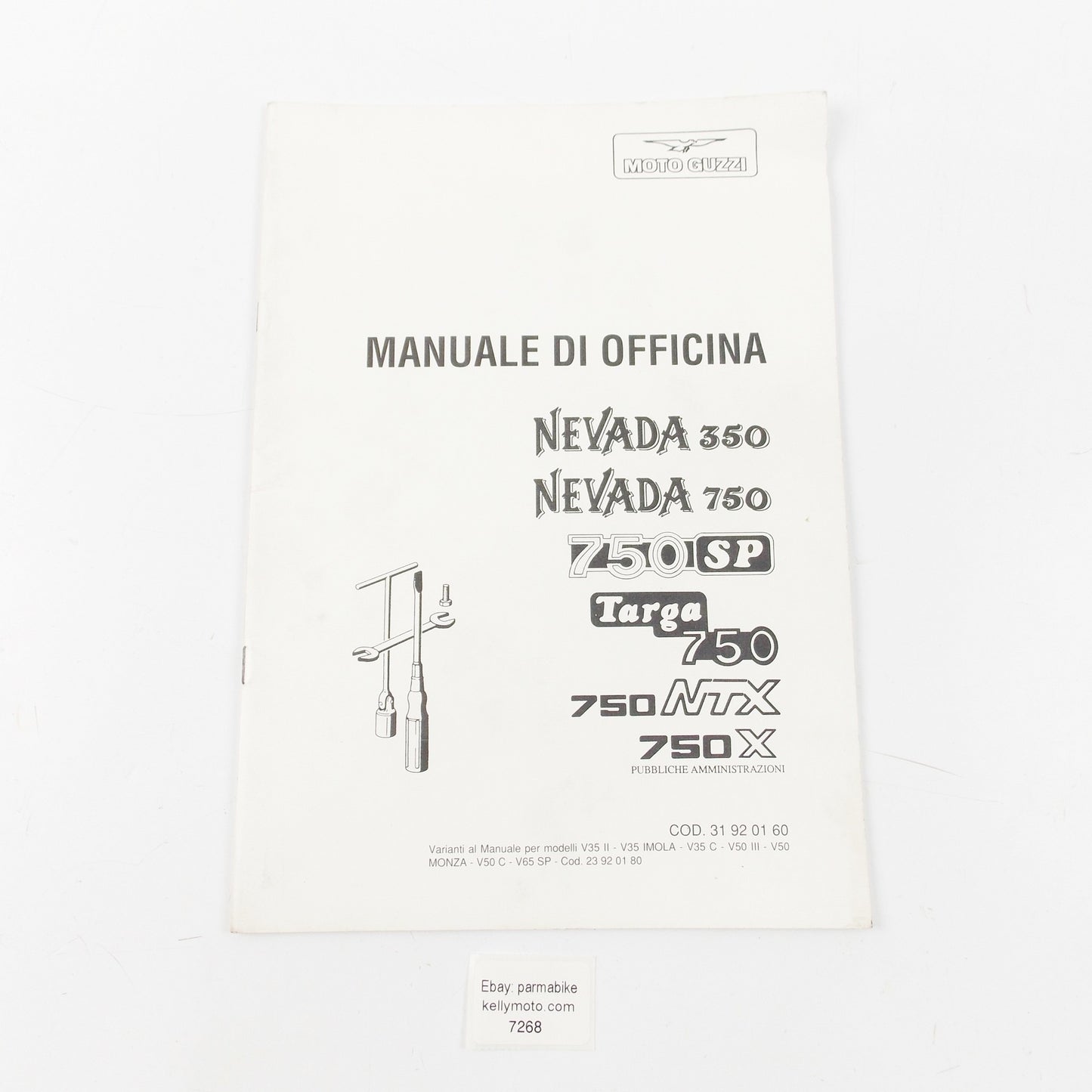 MOTO GUZZI NEVADA 350/750/750SP/TARGA 750/750NTX/750X WORKSHOP MANUAL 31920160 - MotoRaider