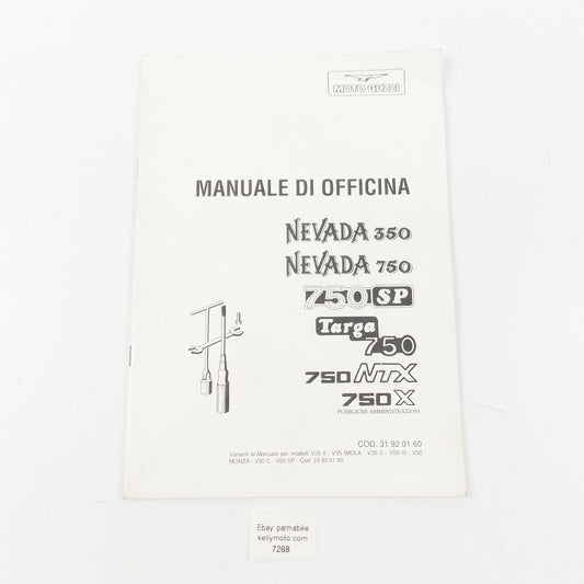 MOTO GUZZI NEVADA 350/750/750SP/TARGA 750/750NTX/750X WORKSHOP MANUAL 31920160 - MotoRaider