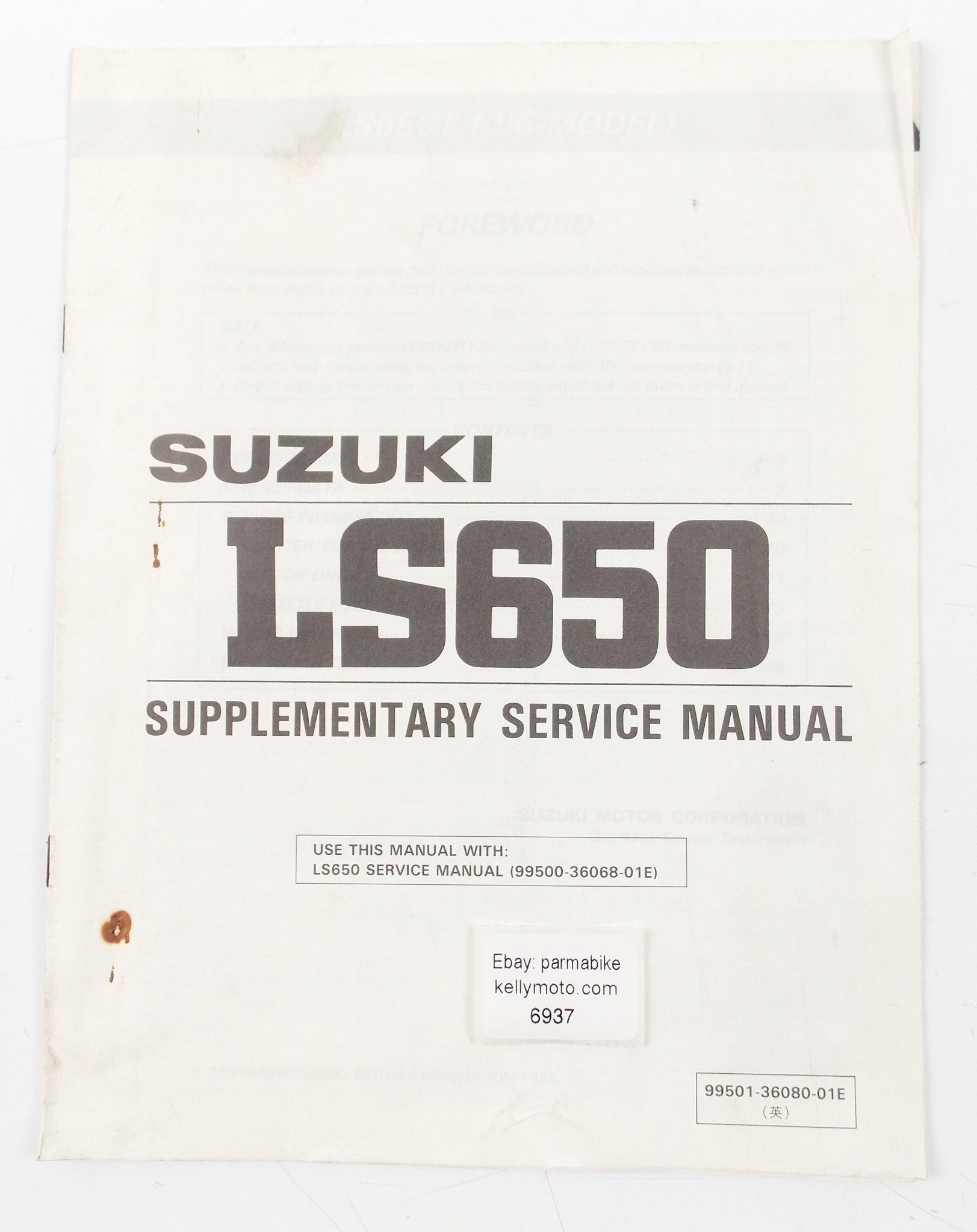 SUZUKI LS650 SUPPLEMENT SERVICE MANUAL REPAIR BOOK ENGLISH 99501-36080-01E - MotoRaider