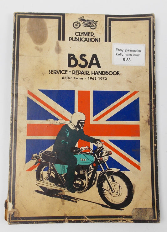 CLYMER SERVICE REPAIR HANDBOOK 1963-1972 BSA  650cc TWINS - MotoRaider